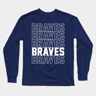 BRAVES Long Sleeve T-Shirt